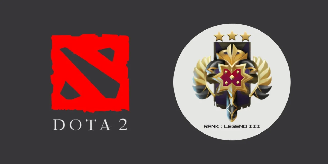 Complete Guide to Legend III in Dota 2: MMR, Skills, and Tips to Rank Up