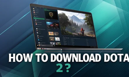 How to Download Dota 2 for Free: Step-by-Step Guide for PC, Mac, and Linux