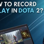 How to Record and Save Dota 2 Replays: Step-by-Step Guide for Highlights and Gameplay